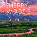 After Tex, Sherryl Woods