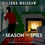 A Season for Spies, Iona Whishaw