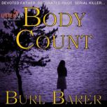 Body Count, Burl Barer