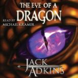 The Eye of a Dragon, Jack Adkins