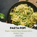 Pasta Pop!, Leo Mancini