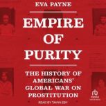 Empire of Purity, Eva Payne