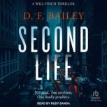 Second Life, D. F. Bailey