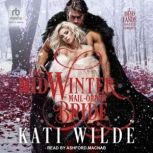 The Midwinter MailOrder Bride, Kati Wilde