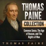 Thomas Paine Collection, Thomas Paine