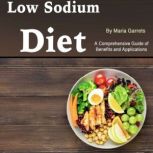 Low Sodium Diet, Maria Garrets