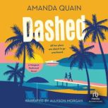 Dashed, Amanda Quain