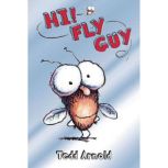 Hi! Fly Guy, Tedd Arnold