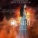 A Dragon's Desire, Tina Glasneck