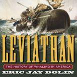 Leviathan, Eric Jay Dolin
