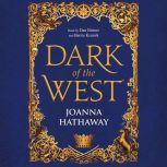 Dark of the West, Joanna Hathaway
