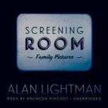 Screening Room, Alan Lightman