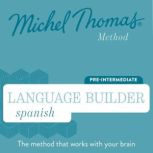 Language Builder Spanish Michel Thom..., Michel Thomas