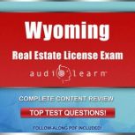Wyoming Real Estate License Exam Audi..., AudioLearn Content Team