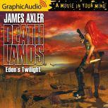 Eden's Twilight, James Axler