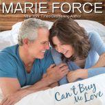 Can't Buy Me Love, Marie Force