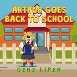 Arthur goes Back to School book for ..., Gene Lipen