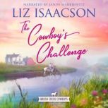 The Cowboys Challenge, Liz Isaacson
