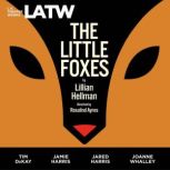 The Little Foxes, Lillian Hellman