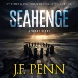 Seahenge, J.F. Penn