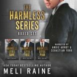 The Harmless Series Boxed Set, Meli Raine