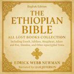 The Ethiopian Bible in English  All ..., Edrick Webb Newman