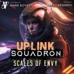 Scales of Envy, J.N. Chaney