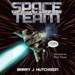 Space Team The Guns of Nana Joan, Barry J. Hutchison