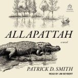 Allapattah, Patrick D. Smith