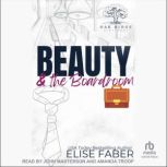 Beauty  the Boardroom, Elise Faber