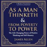 As a Man Thinketh  From Poverty to P..., James Allen