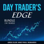 Day Traders Edge Bundle, 2 in 1 Bund..., Greg Elee
