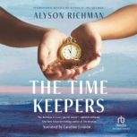 The Time Keepers, Alyson Richman