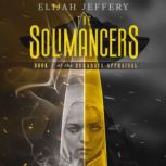 The Solimancers, Elijah Jeffery