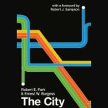 The City, Robert E. Park