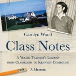Class Notes, Carolyn Wood