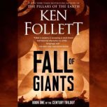 Fall of Giants, Ken Follett