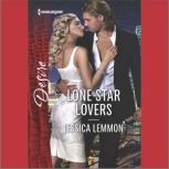 Lone Star Lovers, Jessica Lemmon