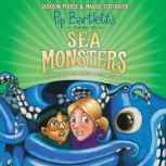 Pip Bartletts Guide to Sea Monsters ..., Maggie Stiefvater