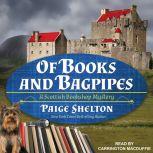 Of Books and Bagpipes, Paige Shelton