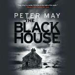 The Blackhouse The Lewis Trilogy, Peter May