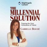 The Millennial Solution, Gabrielle Bosche