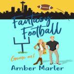 Fantasy Football, Amber marler