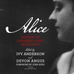 Alice, Ivy Anderson