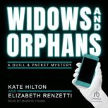 Widows and Orphans, Kate Hilton