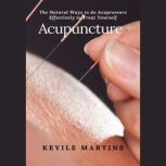 Acupuncture, Keyile Martins