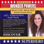 Wonderpowers Discover Your Inner Sup..., Maggie Moline