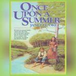 Once Upon a Summer, Janette Oke