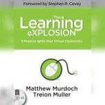 The Learning eXPLOSION, Matthew Murdoch