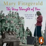 The Very Thought of You, Mary Fitzgerald